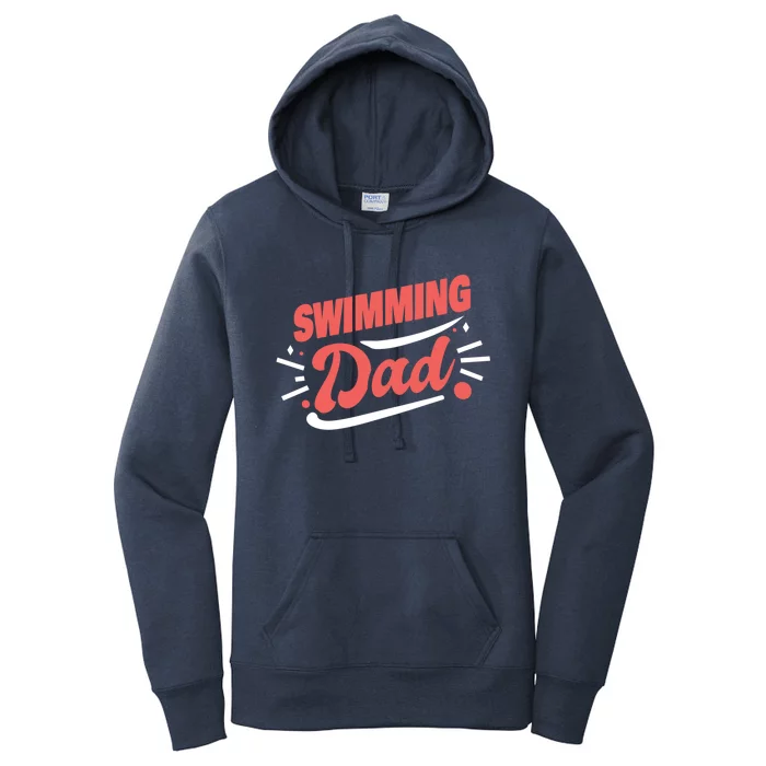 Swimming Dad Swimmer Gift Women's Pullover Hoodie