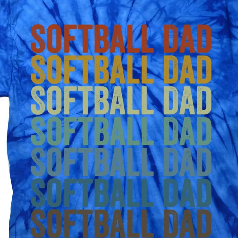 Softball Dad Softball Dad Gift Tie-Dye T-Shirt