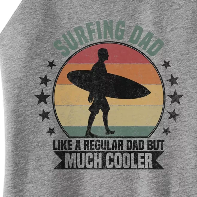 Surfing Dad Surfer Papa Funny Cool Gift Women’s Perfect Tri Rocker Tank