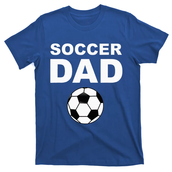 Soccer Dad T-Shirt