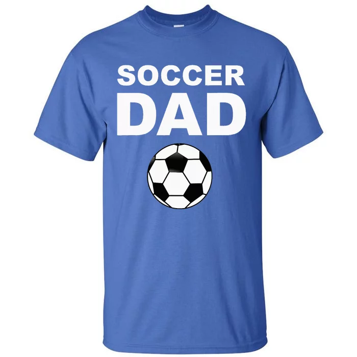 Soccer Dad Tall T-Shirt