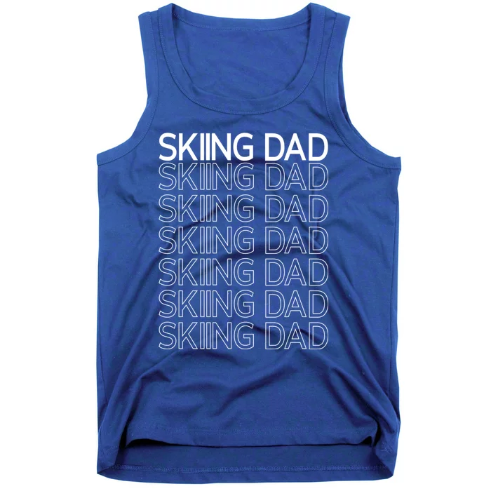 Skiing Dad Slopes Skier Winter Sports Ski Father Daddy Papa Gift Tank Top