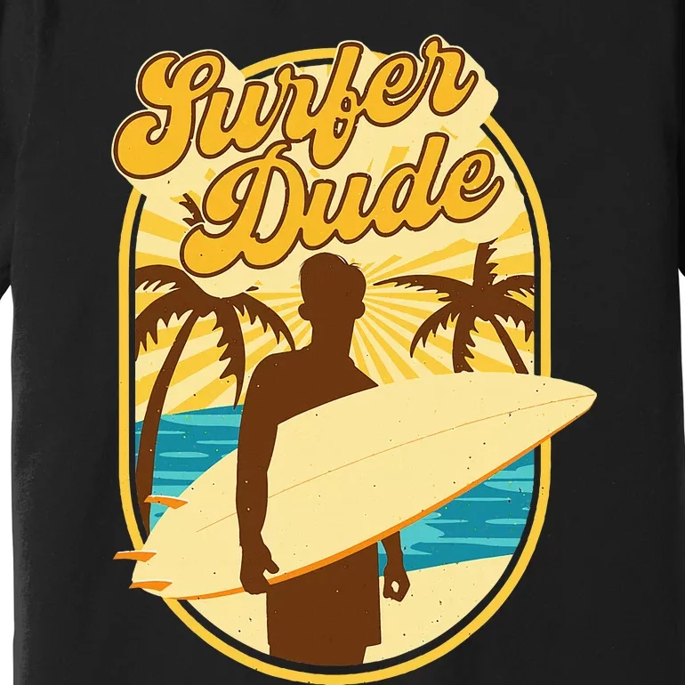 Surfer Dude Surfing Surfboarding Lover Sunset Beach Waves Premium T-Shirt