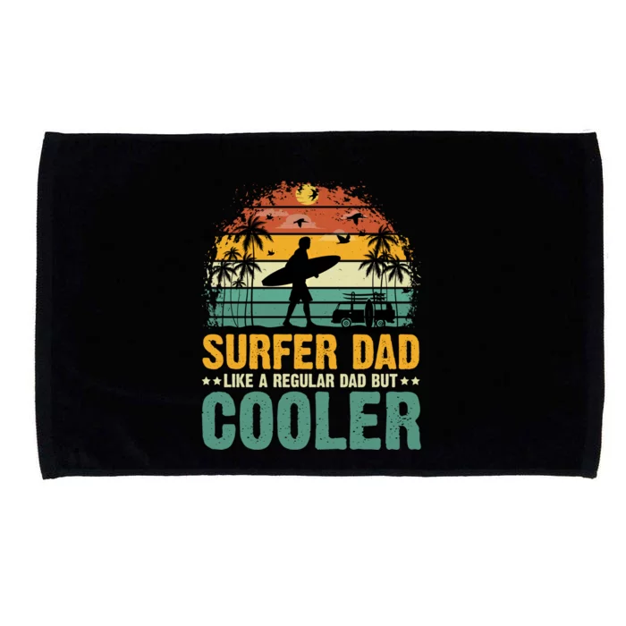 Surfer Dad Surfing Father Surf Cooler Dad Surfer Funny Gift Microfiber Hand Towel