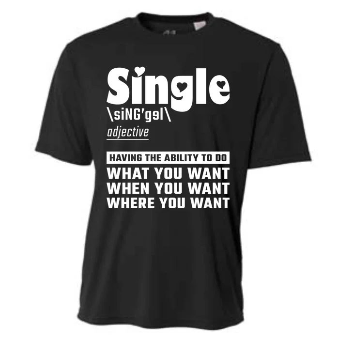 Single Definition Singles Awareness Day Gift Cooling Performance Crew T-Shirt