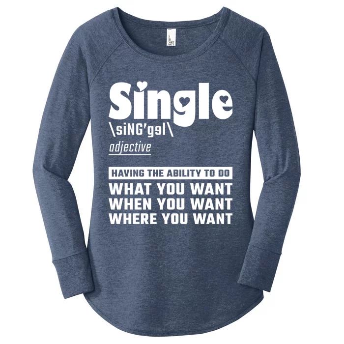 Single Definition Singles Awareness Day Gift Women's Perfect Tri Tunic Long Sleeve Shirt