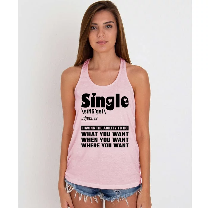 Single Definition Singles Awareness Day Gift Women's Knotted Racerback Tank