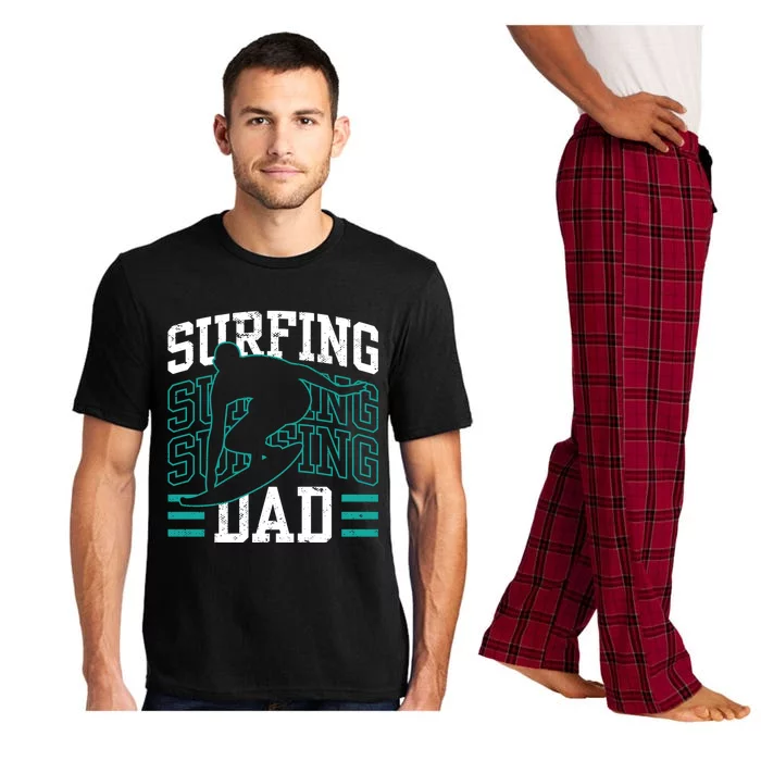 Surfing Dad Surf Surfboard Sayings Surfer Father Daddy Papa Gift Pajama Set