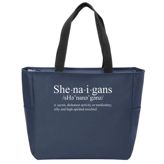 Shenanigans Definition St Patricks Day Funny Zip Tote Bag