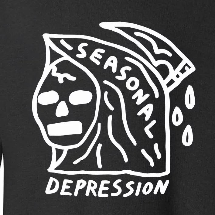 Seasonal Depression Toddler Sweatshirt