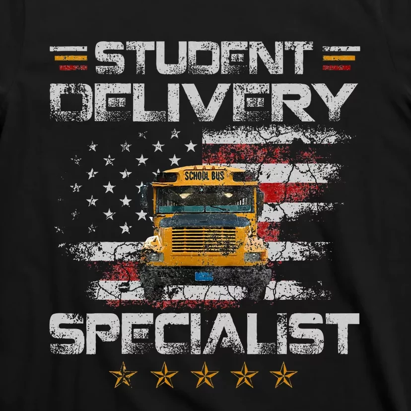 Student Delivery Specialist Funny School Bus Driver T-Shirt