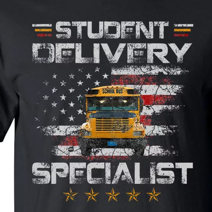 Student Delivery Specialist Funny School Bus Driver Tall T-Shirt