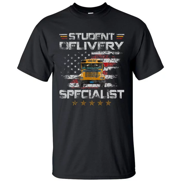 Student Delivery Specialist Funny School Bus Driver Tall T-Shirt