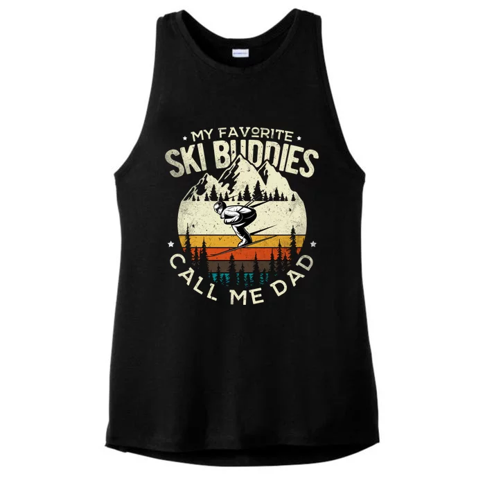 Skier Dad Ski Dad My Favorite Ski Buddies Call Me Dad Ski Gift Ladies Tri-Blend Wicking Tank