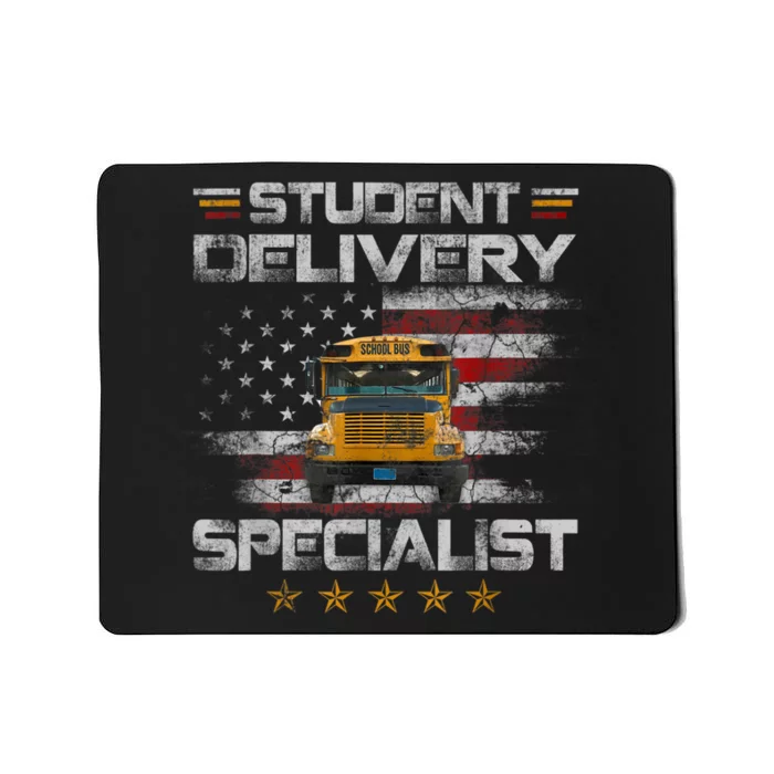 Student Delivery Specialist Funny School Bus Driver Men Mousepad