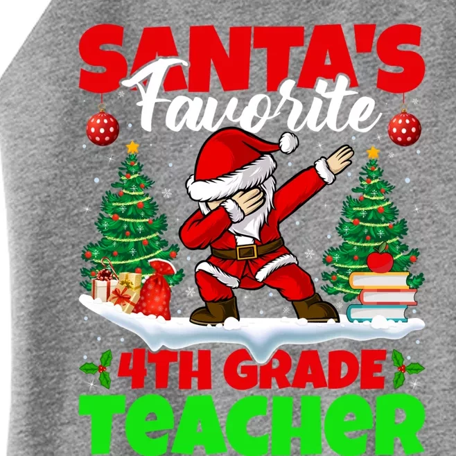 Santa Dabbing SantaS Favorite 4th Grade Teacher Christmas Gift Women’s Perfect Tri Rocker Tank