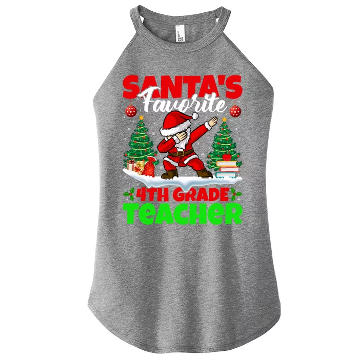 Santa Dabbing SantaS Favorite 4th Grade Teacher Christmas Gift Women’s Perfect Tri Rocker Tank