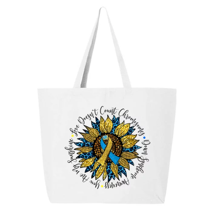 Sunflower Down Syndrome Awareness Down Syndrome Parent Love Doesn't Count 25L Jumbo Tote