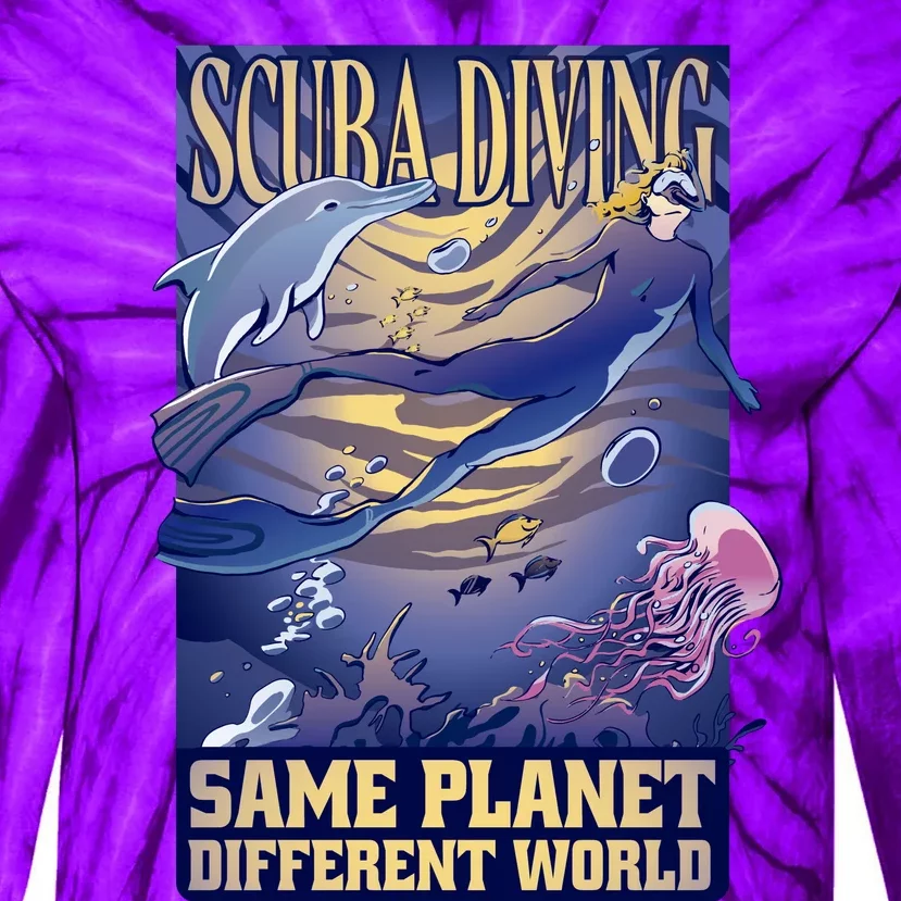 Scuba Diving Same Planet Different World Tie-Dye Long Sleeve Shirt