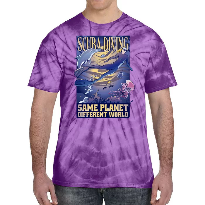 Scuba Diving Same Planet Different World Tie-Dye T-Shirt