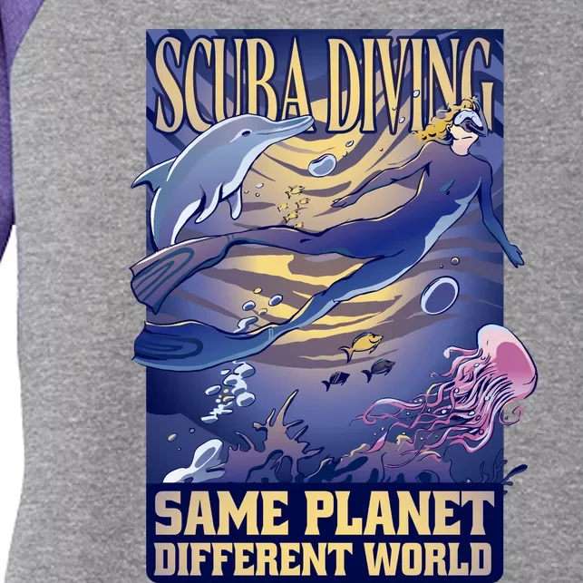 Scuba Diving Same Planet Different World Women's Tri-Blend 3/4-Sleeve Raglan Shirt