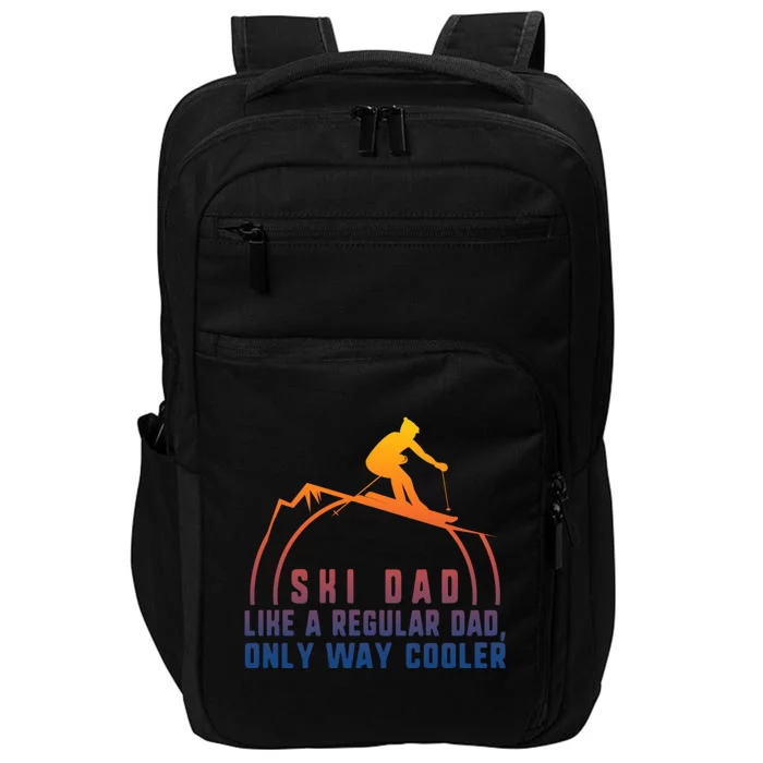 Ski Dad Skiing Daddy Papa Grandpa Cool Snowboarding Father Funny Gift Impact Tech Backpack