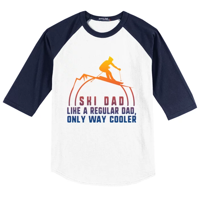 Ski Dad Skiing Daddy Papa Grandpa Cool Snowboarding Father Funny Gift Baseball Sleeve Shirt