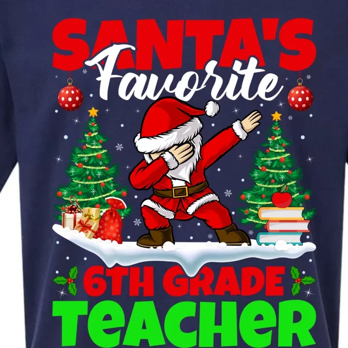 Santa Dabbing Santas Favorite 6Th Grade Teacher Christmas Gift Sueded Cloud Jersey T-Shirt