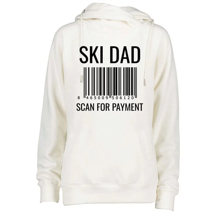 Ski Dad Scan For Payt Ski Dad Funny Gift Ski Dad Gift Womens Funnel Neck Pullover Hood