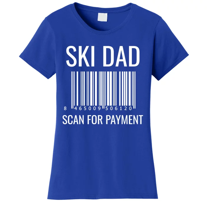 Ski Dad Scan For Payt Ski Dad Funny Gift Ski Dad Gift Women's T-Shirt