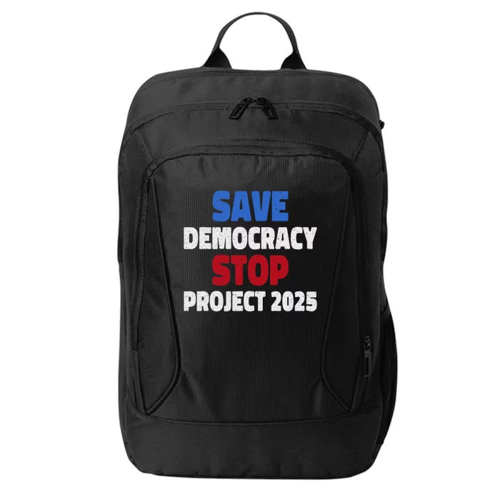 Save Democracy Stop Project 2025 Presidential Election City Backpack