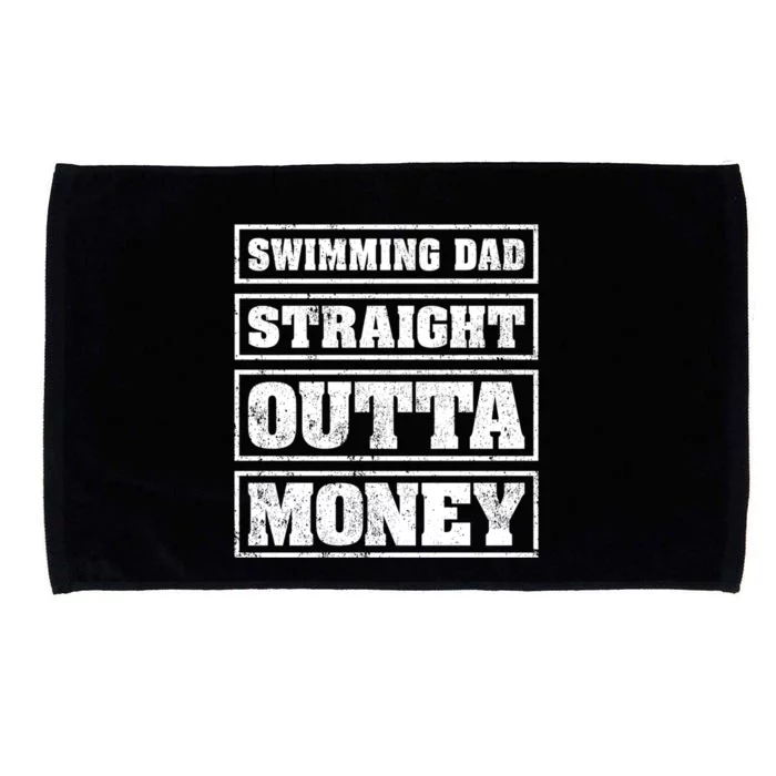 Swimming Dad Straight Outta Money Funny Swimming Fathers Day Cute Gift Microfiber Hand Towel