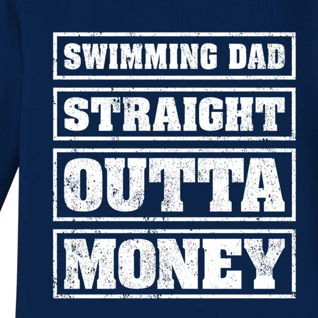 Swimming Dad Straight Outta Money Funny Swimming Fathers Day Cute Gift Baby Long Sleeve Bodysuit