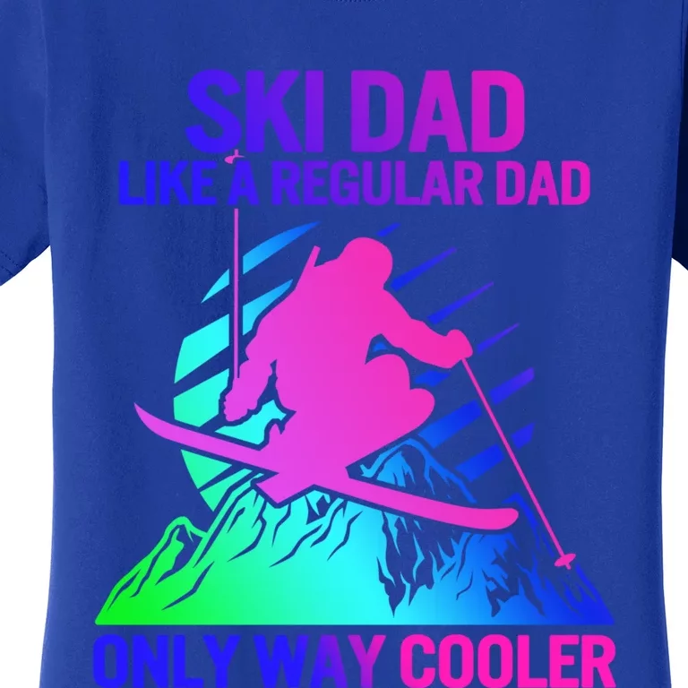 Ski Dad Sweater Fathers Day Daddy Papa Grandpa Cooler Gift Women's T-Shirt