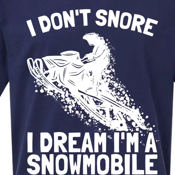 Snowmobile Dream Snore I Snoring Rider Driver Cool Gift Sueded Cloud Jersey T-Shirt