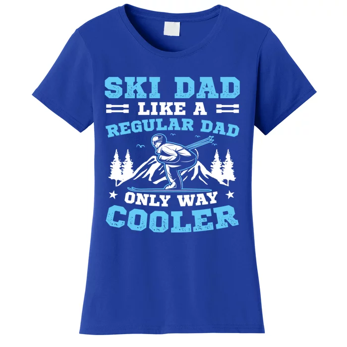 Skiis Downhill Skiier Costume Ski Dad Gift Women's T-Shirt