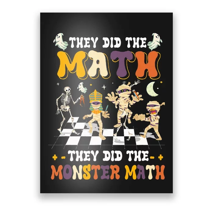 Skeleton Dancing They Did The Math They Did The Monster Math Poster