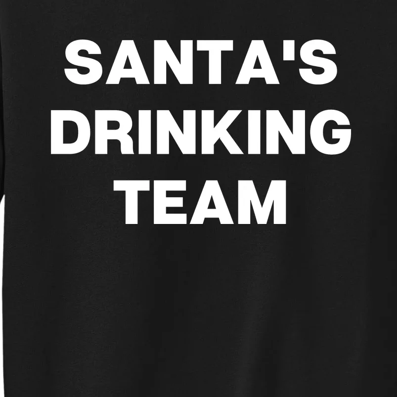 Santa's Drinking Team Funny Christmas Beer Lover Tall Sweatshirt