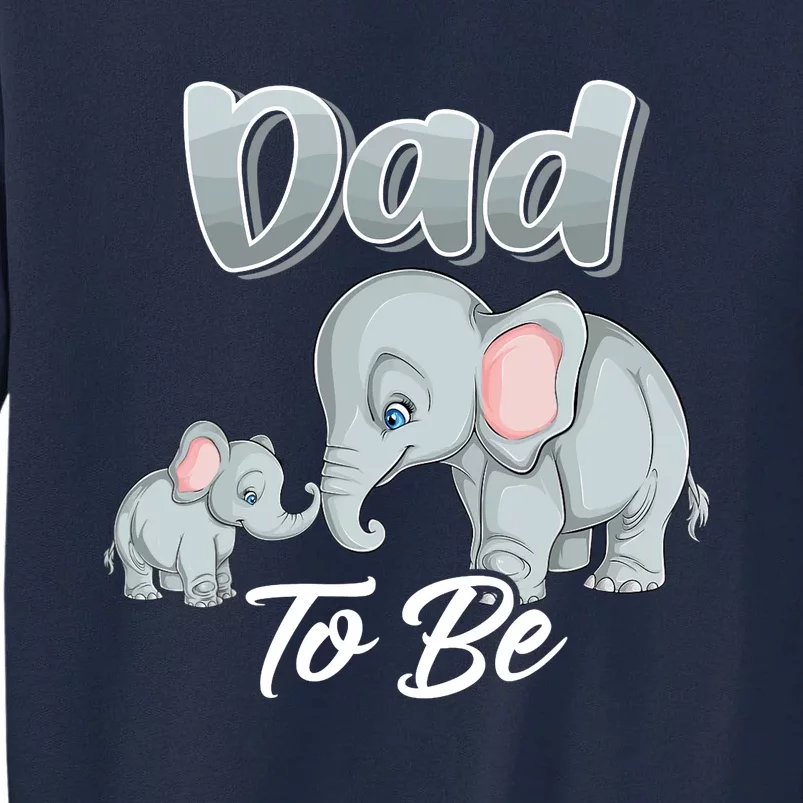 Soon Dad To Be Elephants For Baby Shower Gender Reveal Tall Sweatshirt