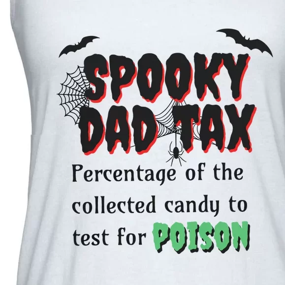 Spooky Dad Tax Halloween Funny Family Matching Halloween Ladies Essential Flowy Tank