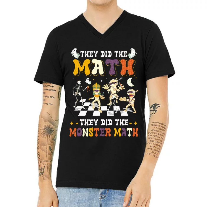 Skeleton Dancing They Did The Math They Did The Monster Math V-Neck T-Shirt