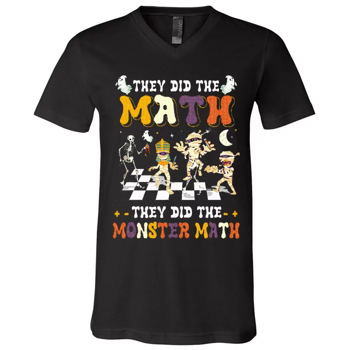 Skeleton Dancing They Did The Math They Did The Monster Math V-Neck T-Shirt