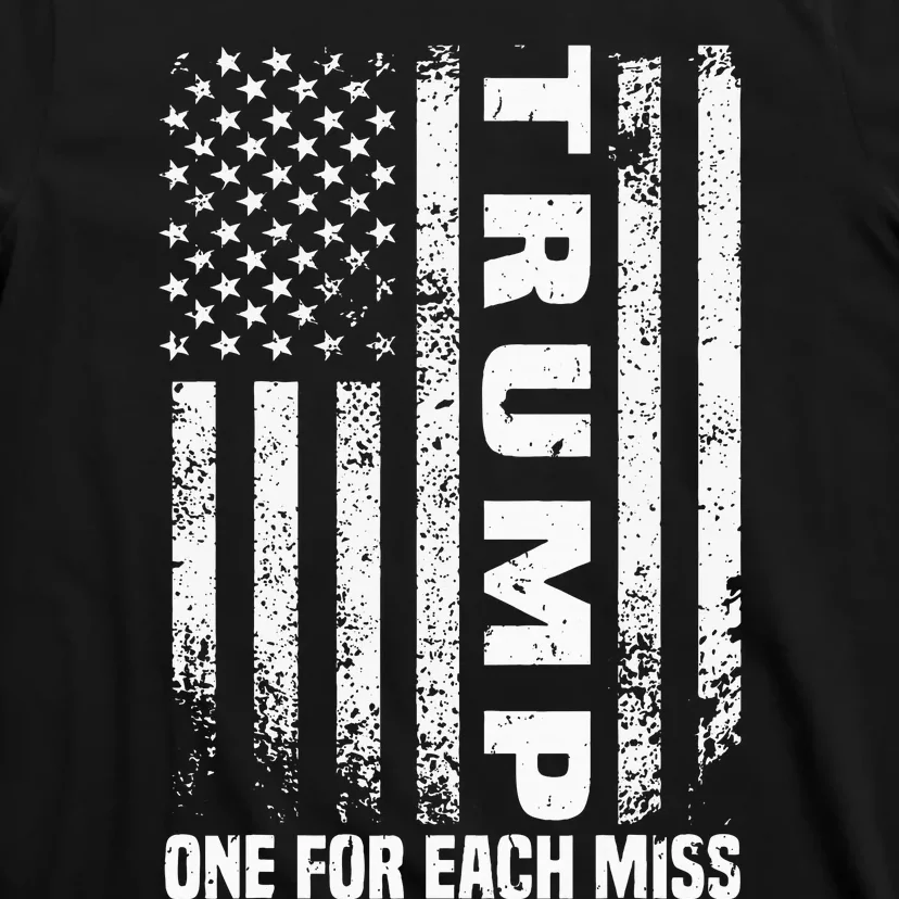 Support Donald Trump One For Each Miss Trump T-Shirt