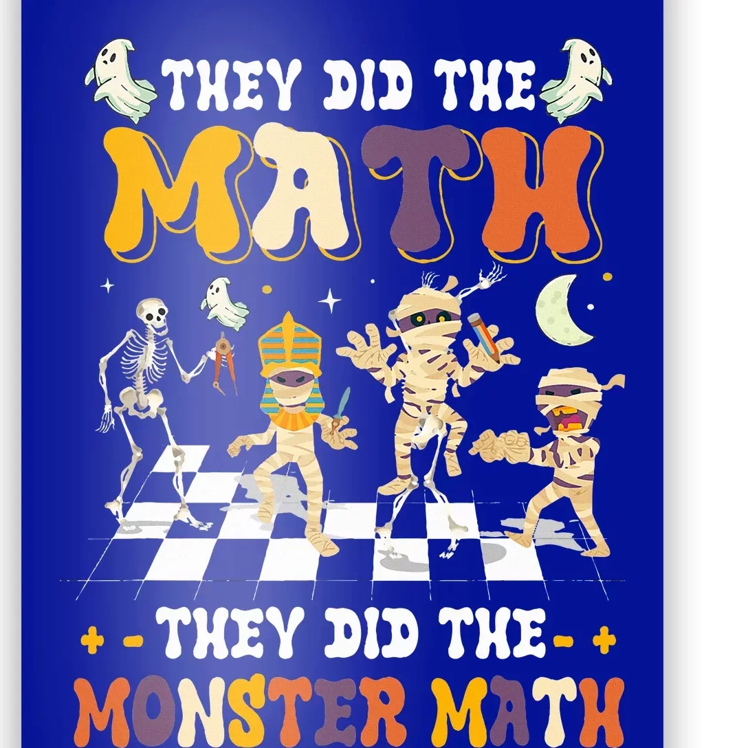 Skeleton Dancing They Did The Math They Did The Monster Math Poster