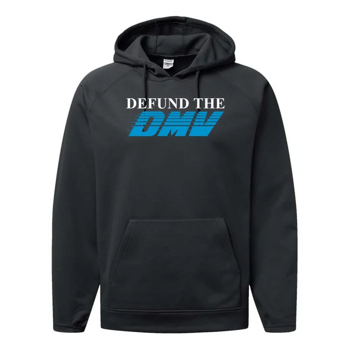 Shitheadsteve Defund The Dmv Performance Fleece Hoodie