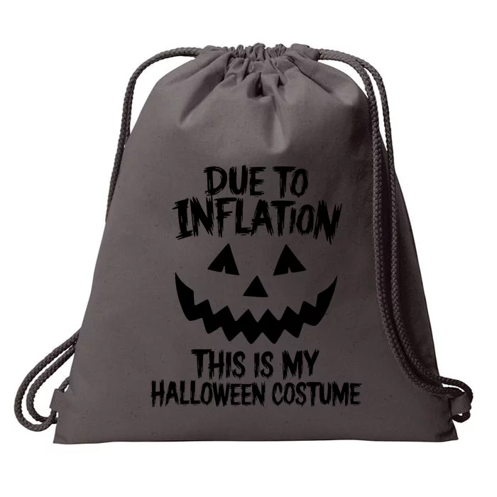 Stagflation Due To Inflation This Is My Halloween Costume Drawstring Bag