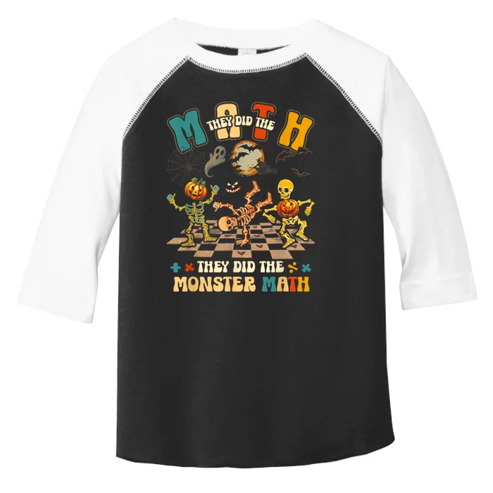 Skeleton Dancing They Did The Math They Did The Monster Math Toddler Fine Jersey T-Shirt