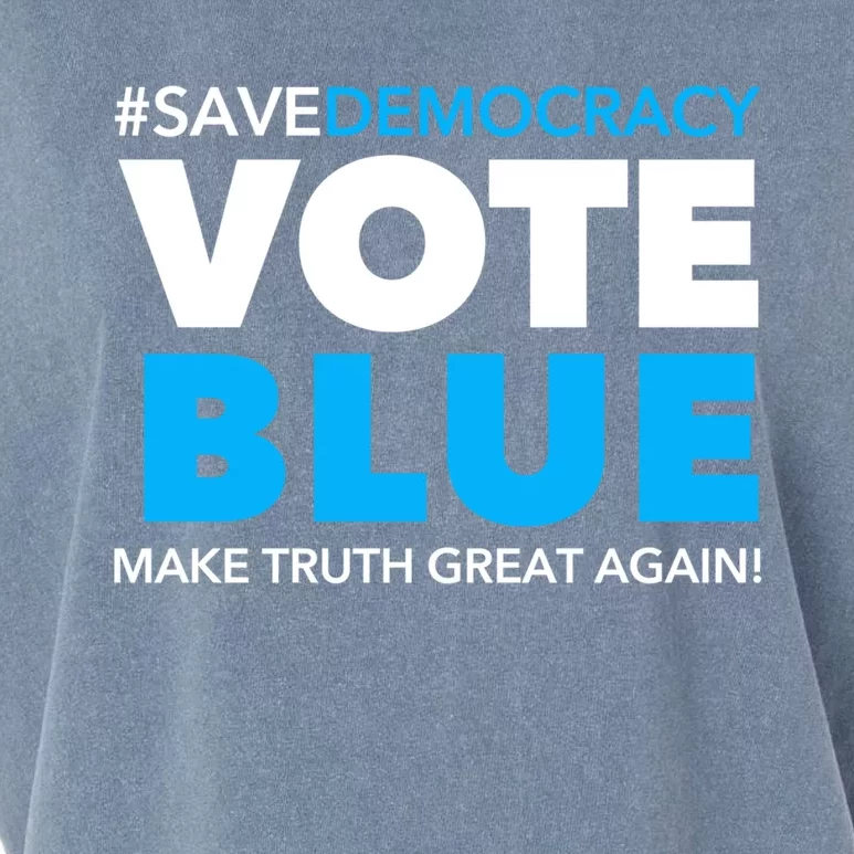 Save Democracy Vote Blue Make Truth Great Again Garment-Dyed Women's Muscle Tee