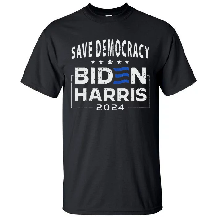 Save Democracy Vote Blue 2024 Support Tall T-Shirt