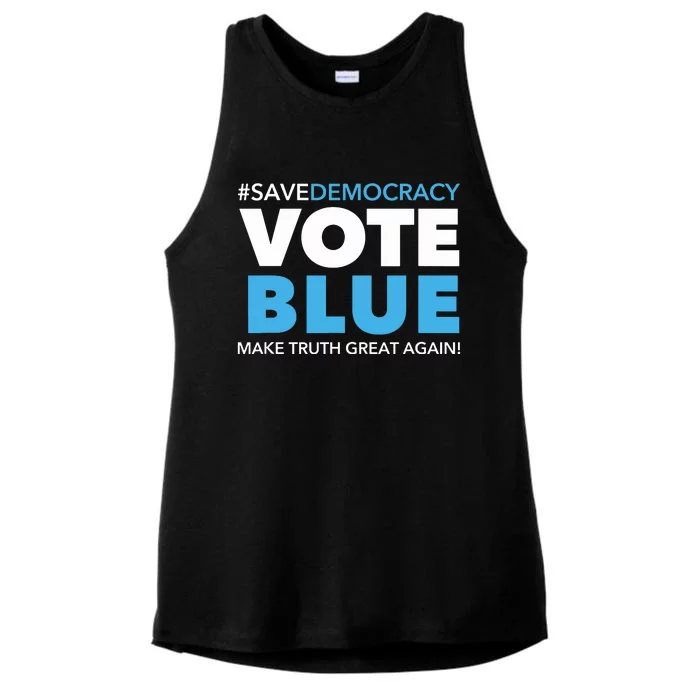 Save Democracy Vote Blue Make Truth Great Again Ladies Tri-Blend Wicking Tank